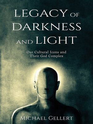 cover image of Legacy of Darkness and Light